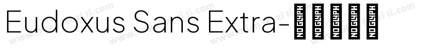 Eudoxus Sans Extra字体转换